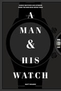 A Man & His Watch