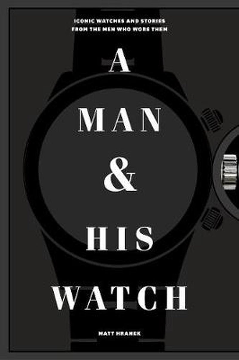 A Man & His Watch