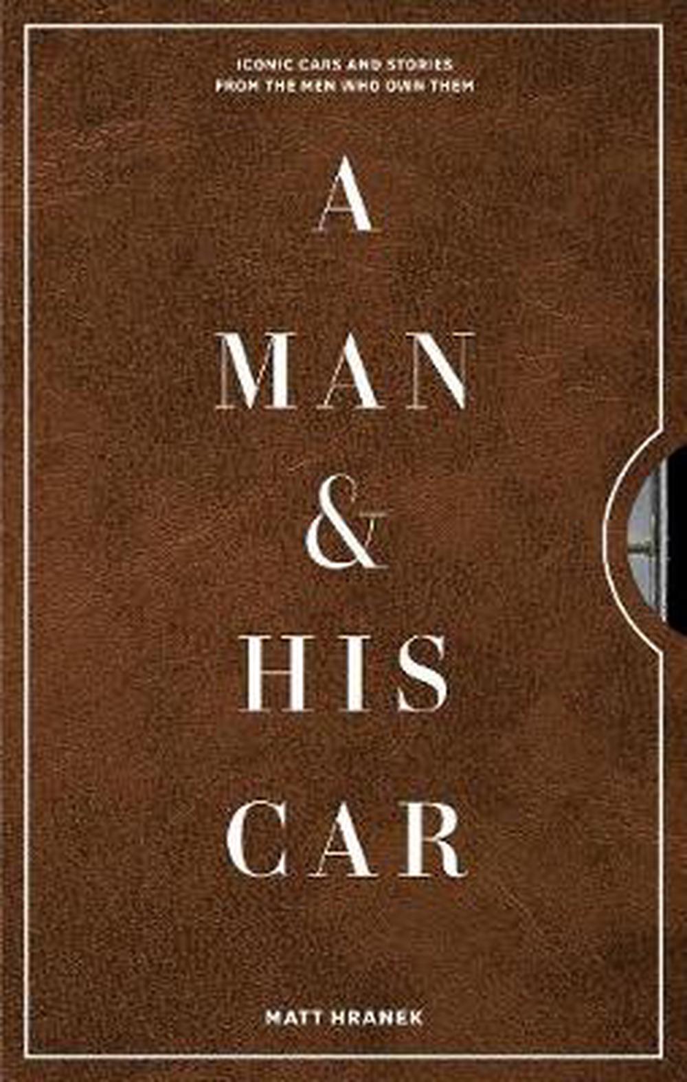 A Man & His Car