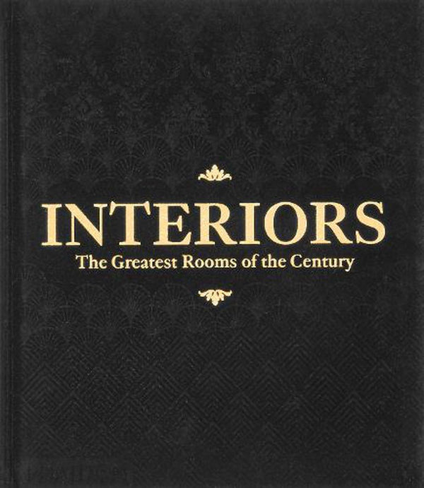 Interiors, the Greatest Rooms of the Century (Black Edition)